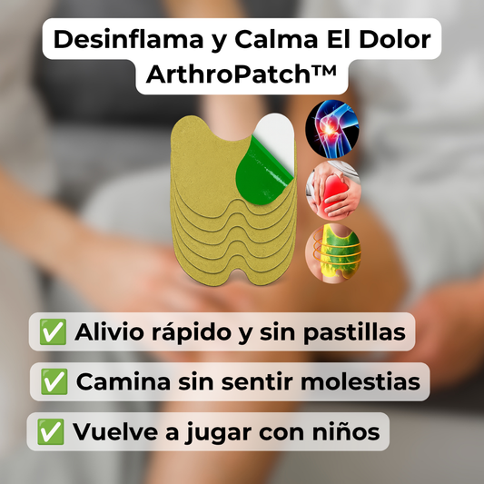 Desinflama y Calma El Dolor - ArthroPatch™